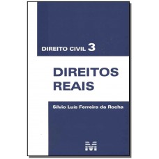 Direito civil 3 - direitos reais - 1 ed./2010