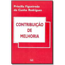 Contribuição de melhoria - 1 ed./2002