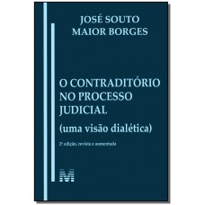 Contraditório no processo judicial - 1 ed./2013