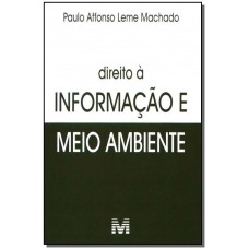 Direito à informação do meio ambiente - 1 ed./2006