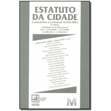 Estatuto da cidade (Sbdp) - 4 ed./2014