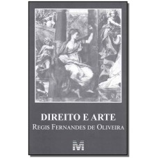 Direito e arte - 1 ed./2017