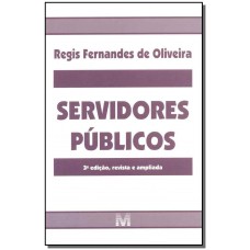 Servidores públicos - 3 ed./2015