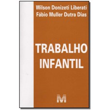 Trabalho infantil - 1 ed./2006