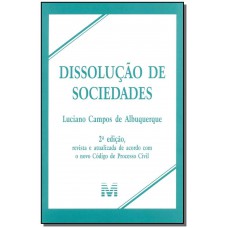 Dissolução de sociedades - 2 ed./2015