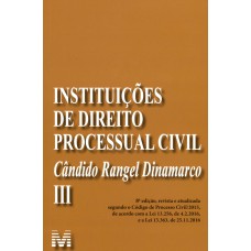 Instituições de Direito Processual Civil - vol. 3 – 8 ed./2019