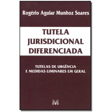 Tutela jurisdicional diferenciada - 1 ed./2000