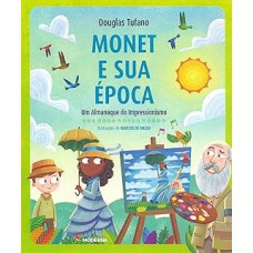 Monet e sua época