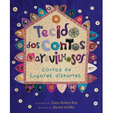 O tecido dos contos maravilhosos