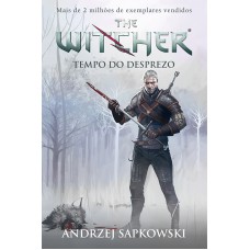 Tempo do desprezo - The Witcher - A saga do bruxo Geralt de Rívia (Capa game)