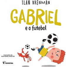 Gabriel e o futebol