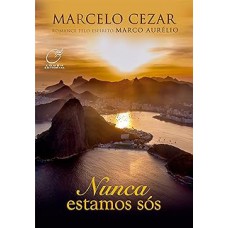 Nunca estamos sós