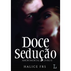 Doce Sedução