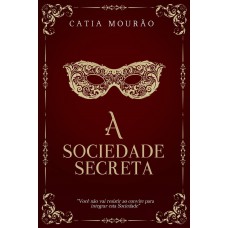 A Sociedade Secreta