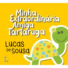 Minha Extraordinária Amiga Tartaruga