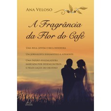 A Fragrância da Flor do Café