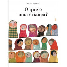 O que é uma criança?
