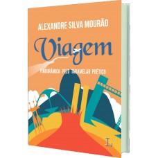 Viagem pindorâmica pelo taramelar poético