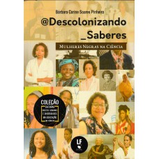 @Descolonizando_Saberes: Mulheres Negras na Ciência