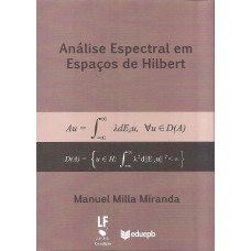 Análise espectral em espaços de Hilbert