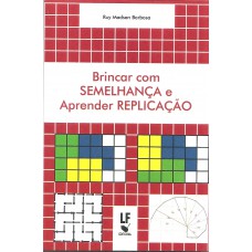 Brincar com semelhança e aprender replicação