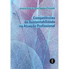 Competências da sustentabilidade na atuação profissional