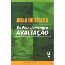 Aula de Física: Do Planejamento à Avaliacao