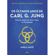 Os últimos anos de carl g. jung