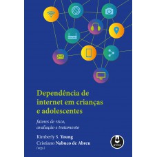 Dependência de Internet em Crianças e Adolescentes