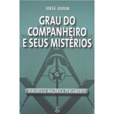 Grau do companheiro e seus mistérios