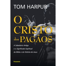 O Cristo dos pagãos