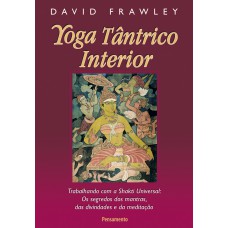 Yoga Tântrico Interior