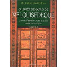 Livro de Ouro Melquisedeque Vol.II