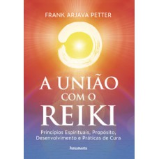 A união com o reiki