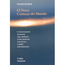 O Novo Começo do Mundo