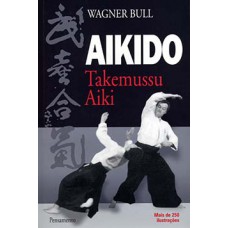 Aikido Takemussu Aiki