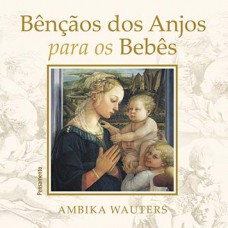 Bençãos dos anjos para os bebês