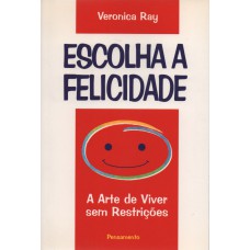 Escolha da Felicidade