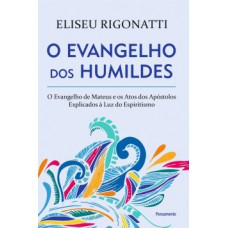 O evangelho dos humildes