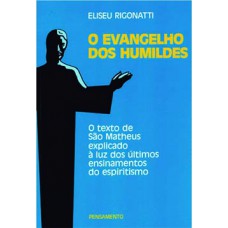 O evangelho dos humildes