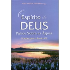 O EspÍrito de Deus Pairou Sobre as Águas