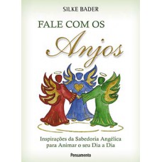 Fale com os anjos