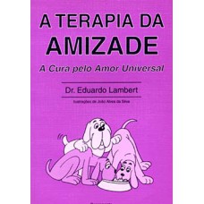 A terapia da amizade