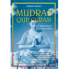 Mudras que curam