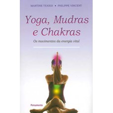 Yoga, mudras e chakras