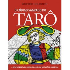 O código sagrado do tarô