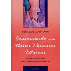 Conversando com nossos parceiros internos