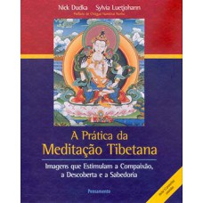 A prática da meditação tibetana