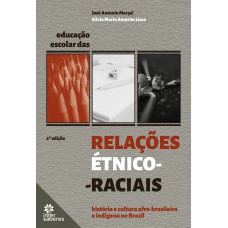 Educação escolar das relações étnico-raciais: