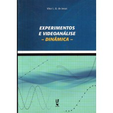 Experimentos e videoanálise - Dinâmica